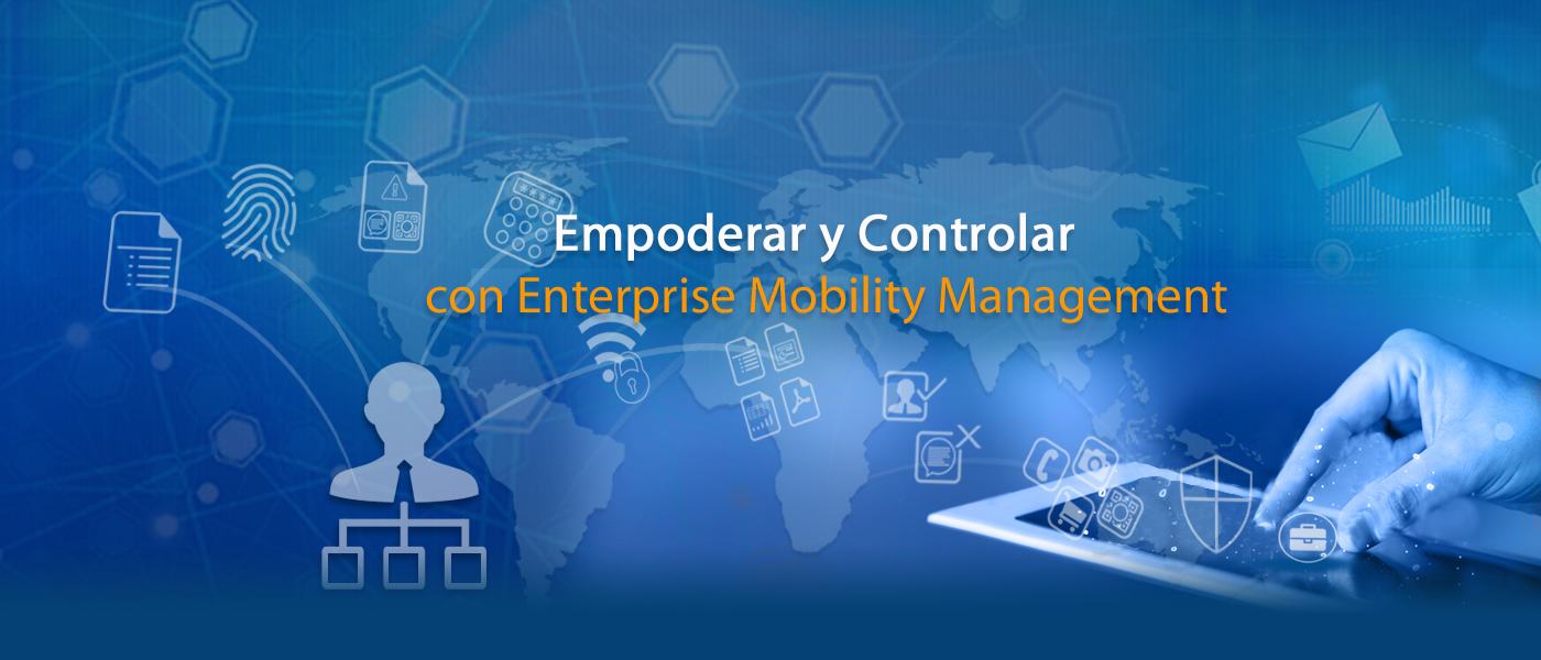 Enterprise Mobility Management